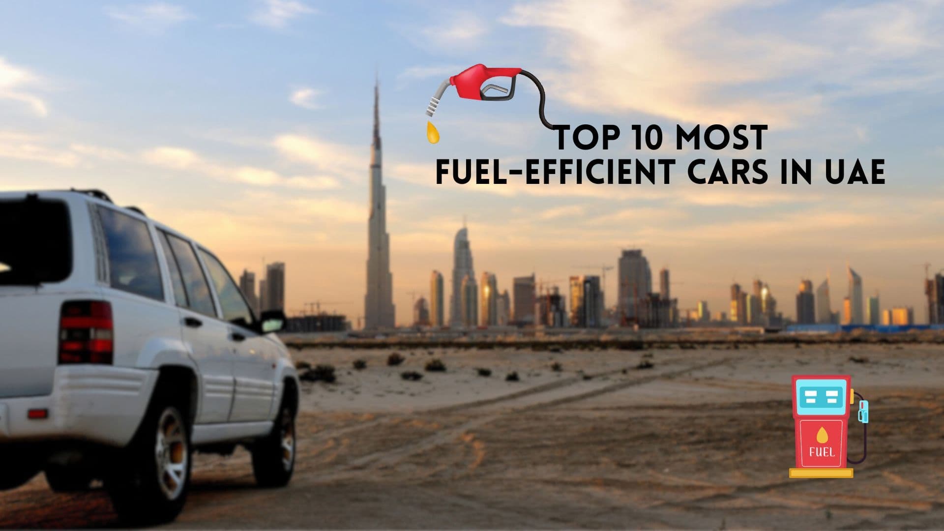 Top 10 Most Fuel Efficient Cars in UAE — cover image