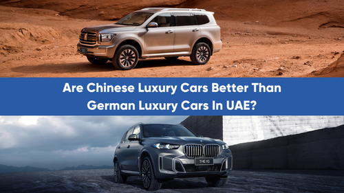 Are Chinese Luxury Cars Better Than German Luxury Cars In UAE? | Chinese Cars Vs German Cars!